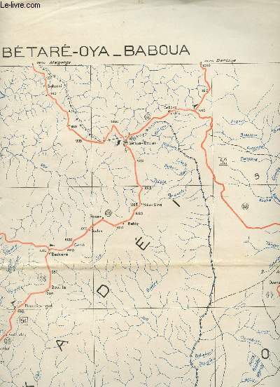 1 CARTE DEPLIANTE EN COULEUR DE BETARE-OYA-BABOUA - N'GAOUNDERE (CROQUIS PROVISOIRE - S.G. A.E.F. CAMEROUN) - NB 33 IX - CAMEROUN-OUBANGUI-CHARI / DE DIMENSION 60 Cm X 70 Cm - Echelle 1/120000e.
