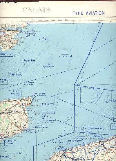 1 CARTE DEPLIANTE EN COULEURS DE CALAIS/ FEUILLE N.M. 31 - N.O... / CARTE DE FRANCE ET DES PAYS LIMITROPHES AU 500.000e / TYPE AVIATION.