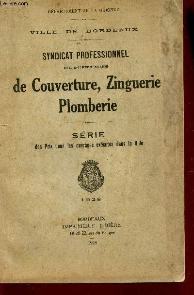 SYNDICAT PROFESSIONNEL DES ENTREPRENEURS DE COUVERTURE, ZINGUERIE, PLOMBERIE /