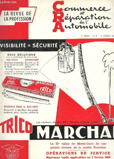 COMMERCE ET REPARATION DE L'AUTOMOBILE - 7e ANNEE - N3 - 15 FEVRIER 1958 / le 27e rallye de Monte-Carlo fut une grande victoire de la qualite franaise - OPERATIONS DE SERVICE nouveax tarifs applicables au 7 fvrier 1958 etc...