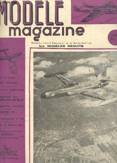 MODELE MAGAZINE - N35 - OCTOBRE 1952 / Plan d'un Wakefield - reportage sur la coupe Wakefield - Les maquettes volantes - AVRO 707 - AVRO canada etc...