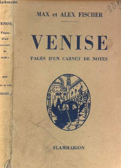 VENISE - PAGES D'UN CARNET DE NOTES