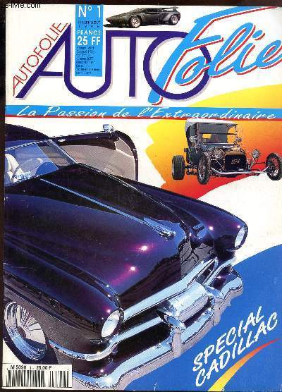 AUTO FOLIE - N1 - JUILLET-AOUT 1995 / SPECIAL CADILLAC.