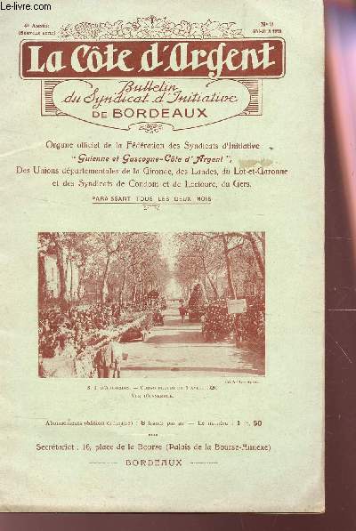 LA COTE D'ARGENT - 4e ANNEE - N9 - MAI-JUIN 1926 / Dax, Ville d'art - L'Eglise fortifie de Magesq / La valle du Margoy / Le clocher-forteresse de Lesperon / La foire de Bordeaux (15-30 juin 1926) / etc...