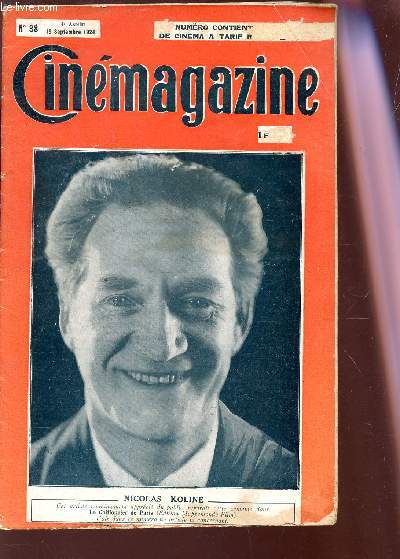 CINEMAGAZINE - N38 - 4e anne - 19 septembre 1924 / NICOLAS KOLINE etc...