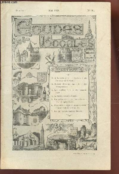 ETUDES LOCALES - N81 - Mai 1928 - 9e anne / A la recherche du fondateur de l'abbaye de Cellefrouin - Histoire d'un apenage : le duch d'Angoumois - etc...