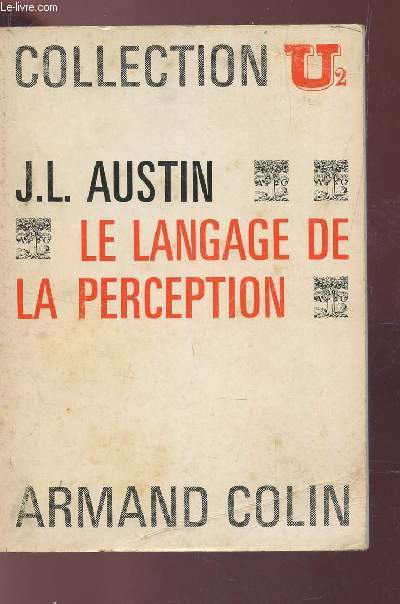 LE LANGAGE DE LA PERCEPTION / COLLECTION U.