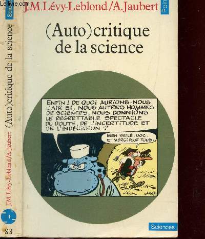 (AUTO) CRITIQUE DE LA SCIENCE / COLLECTION SCIENCES POINTS.