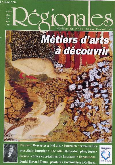 REGIONALES - N20 - ETE 1995 / METIERS D'ARTS A DECOUVRIR / Descartes a 400 ans - Retrouvailles avec Alain Fournier / Gallardon, place forte / Contes et crations de la saison etc...