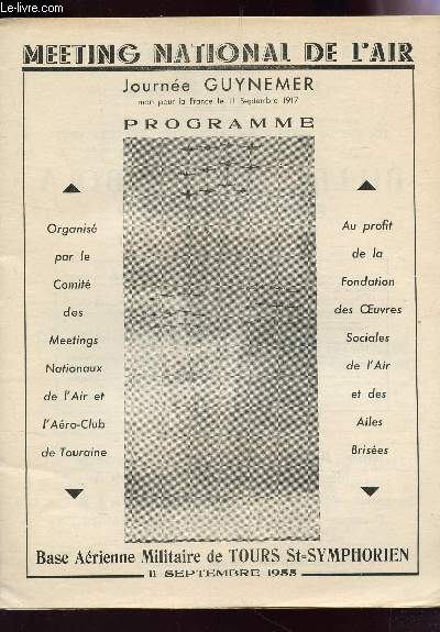 PROGRAMME DU MEETING NATIONAL DE L'AIR - JOURNEE GUYNEMER - 11 SEPTEMBRE 1955
