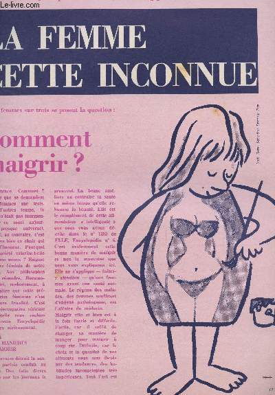 LA FEMME CETTE INCONNUE / SUPPLEMENT N8 / DEUX FEMMES SUR TROIS SE POSENTLA QUESTION : COMMENT MAIGRIR?.