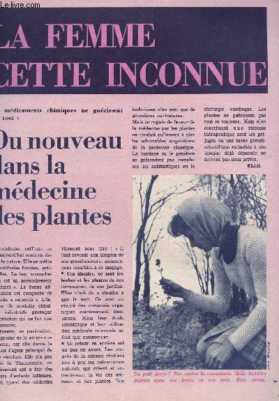 LA FEMME CETTE INCONNUE / SUPPLEMENT N16 / DU NOUVEAU DANS LA MEDECINE DES PLANTES.