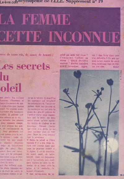 LA FEMME CETTE INCONNUE / SUPPLEMENT N19 / LES SECRETS DU SOLEIL.