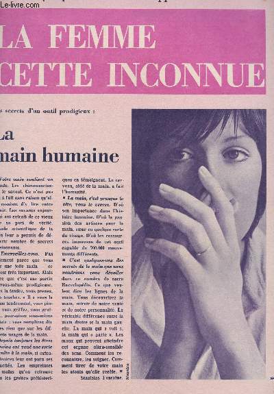 LA FEMME CETTE INCONNUE / SUPPLEMENT N24 / LA MAIN HUMAINE.