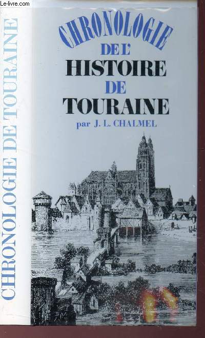 CHRONOLOGIE DE L'HISTOIRE DE TOURAINE.