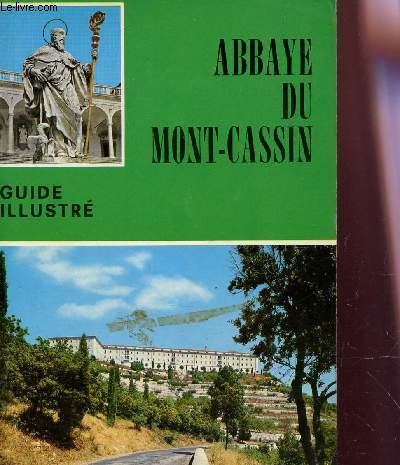 ABBAYE DU MONT-CASSIN / GUIDE ILLUSTRE.