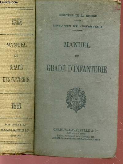 MANUEL DU GRADE D'INFANTERIE - MISE A JOUR A LA DATE DU 1er NOVEMBRE 1937.