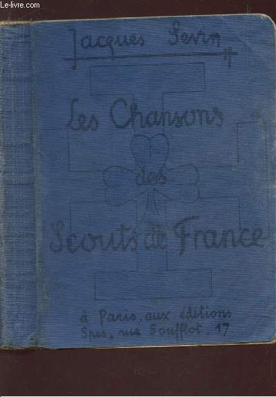 LES CHANSONS DES SCOUTS DE FRANCE