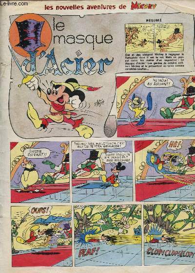 JE JOURNAL DE MICKEY : LES NOUVELLES AVENTURES DE MICKEY : LE MASUQE D'ACIER etc...