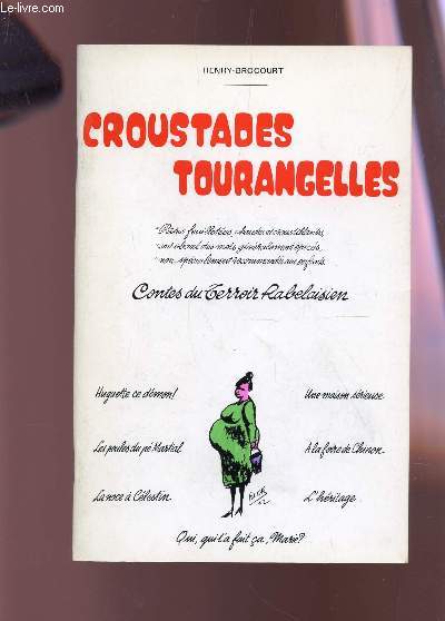 CROUSTADES TOURANGELLES - CONTES DU TERROIR RABELAISIEN.
