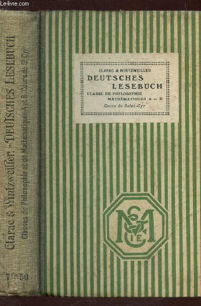 DEUTSCHES LESEBUCH - CLASSE DE PHILISOPHIE MATHEMATIQUES A ET B - COURS DE SAINT CYR.