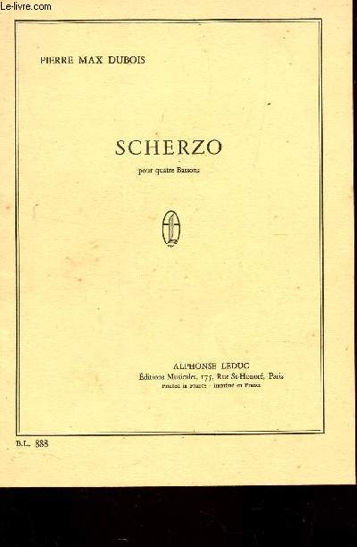 SCHERZO - pour quatre bassons - A.L. 23.322 / - B.L. 888 : PARTITION.