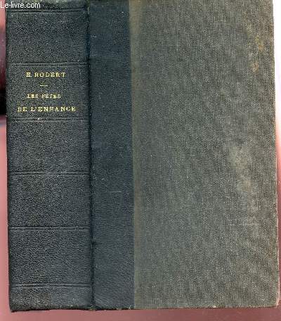 LES FETES DE L'ENFANCE ET DE L'ADOLESCENCE - ANNEES 1886 - 1890 - 1893 - 1896 - 1897 / supplement au journal de l'Ecole et de la Famille.