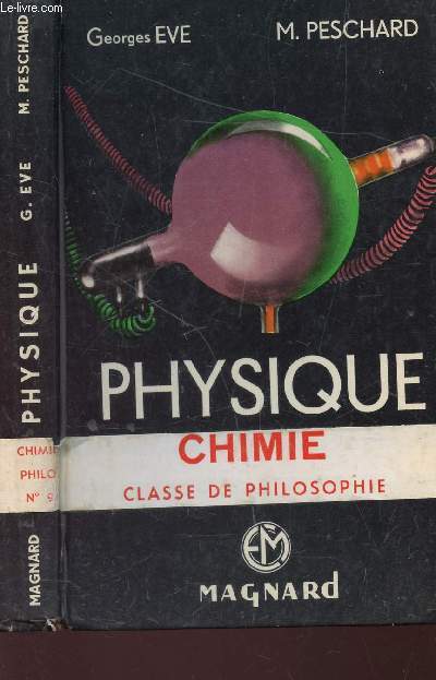 PHYSIQUE CHIMIE - CLASSE DE PHILOSOPHIE