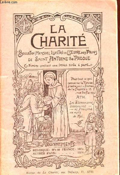 LA CHARITE - 36e ANNEE - N11 - MARS 1934 / Evangile selon Saint Luc - Ecce Homo - La victoire de Marinette - Mon frre ngre - A l'atelier (suite et fin) etc...