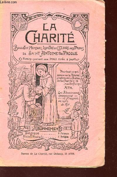 LA CHARITE - 34e ANNEE - N4 - AOUT 1931 / Evangile selon Saint luc, 18 - La pluie de miracles - Chaelle de la Charit -Acttes pontificaux - Le credo rouge etc....