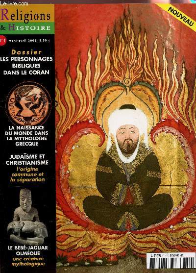 RELIGIONS & HISTOIRE / N1 / Les personnages bibliques dans le Coran - La naissance du monde sans la mythologie grecque - Judasme et christianisme - Le bb jaguar Olmque etc...