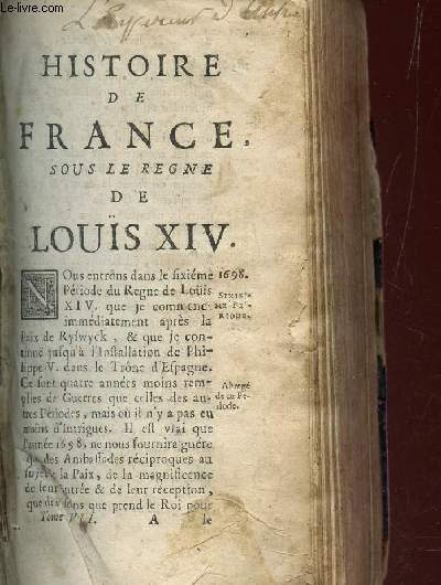 HISTOIRE DE FRANCE, SOUS LE REGNE DE LOUIS XIV - TOME VII.