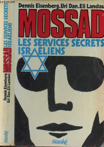 MOSSAS - LES SERVICES SECRETS ISRAELIENS.