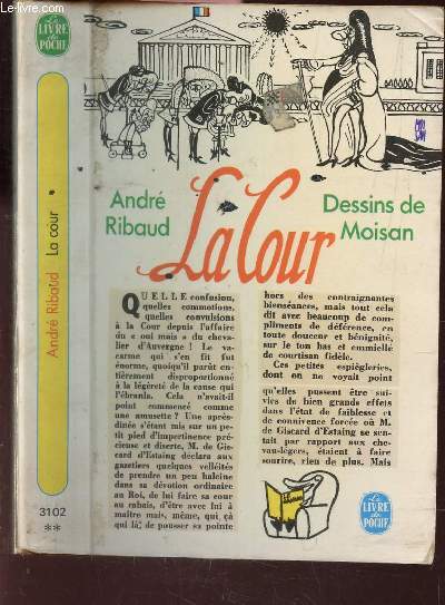 LA COUR / Dessins de Moisan.