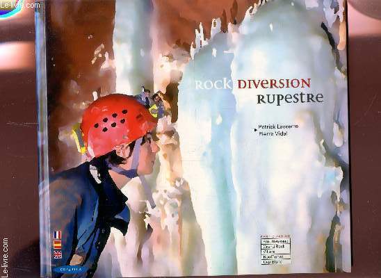 ROCK DIVERSION RUPESTRE - LA LEGENDE DE LA TERRE.