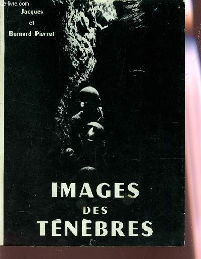 IMAGES DES TENEBRES.