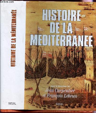 HISTOIRE DE LA MEDITERRANEE.