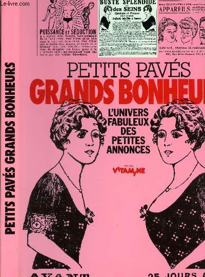 PETITS PAVES GRANDS BONHEURS - L'UNIVERS FABULEUX DES PETITES ANNONCES