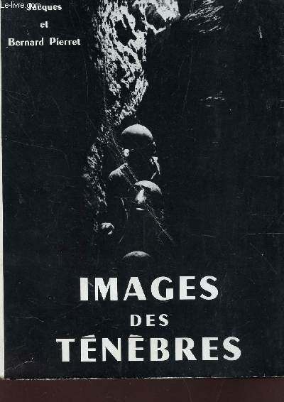 IMAGES DES TENEBRES.