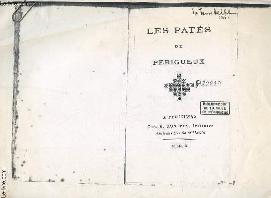 LES PATES DE PERIGUEUX - (PHOTOCOPIES).