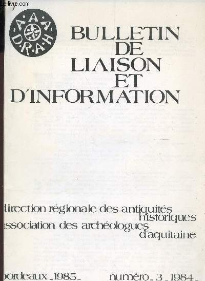 BULLETIN DE LIAISON ET D'INFORMATION - N3 - ANNEE 1984.