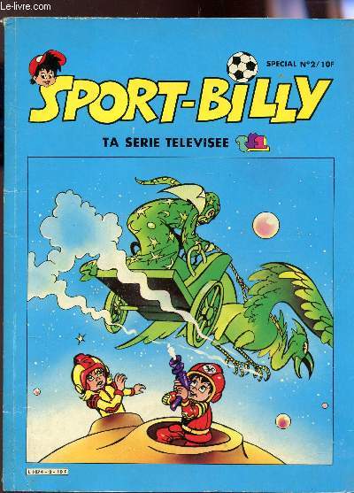 SPORT-BILLY, TA SERIE TELEVISEE / SPECIAL N2.