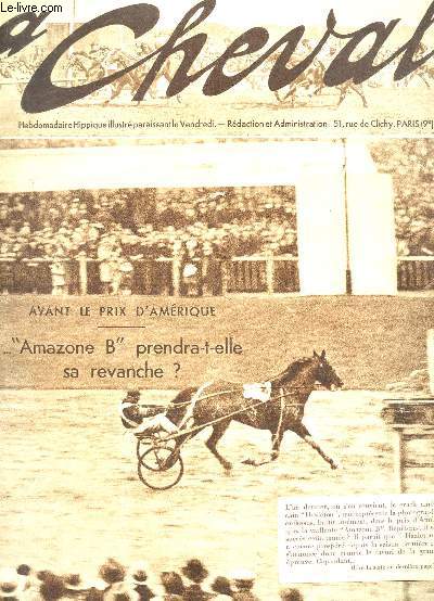 A CHEVAL - 1ere ANNEE - N16 - 8 JANVIER 1932 / Avant le prix d'Amerique 