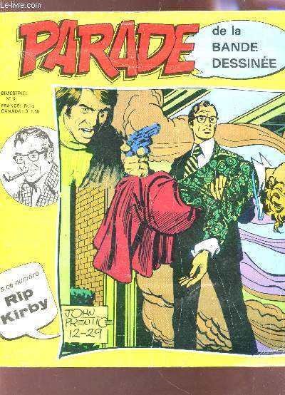 PARADE DE LA BANDE DESSINEE - N6- Dans ce numro RIP KIRBY.