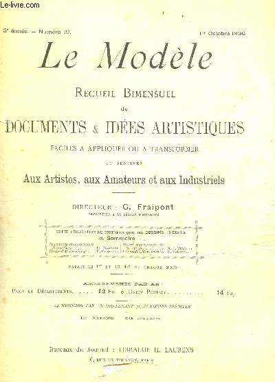 LE MODELE - 3e ANNEE - N19 - 1er octobre 1896 / Coquelicots et pplications dcoratives - Hussard de Bercheny - Missel aux Litanies de la Vierge - Etudes de Chiens bassets / COMPLET.