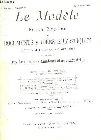 LE MODELE - 2e ANNEE - N2 - 15 janvier 1895 / Roses trmieres et aplications dcoratives - Costumes militaires - Nature morte - Lettres ornes / COMPLET.