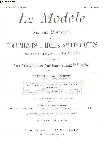 LE MODELE - 2e ANNEE - N11 - 1er juin 1895 / souris - A dos de chameau - pages de calendrier - Croquis d'enfants / COMPLET.