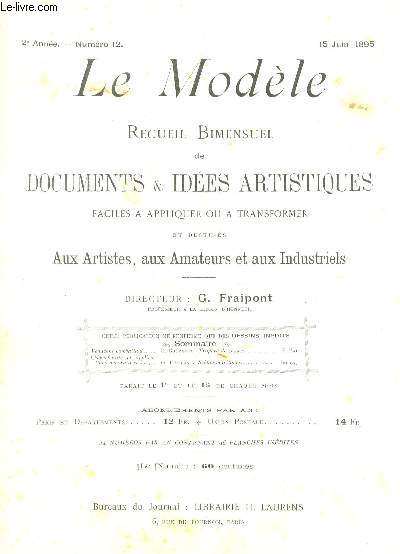 LE MODELE - 2e ANNEE - N12 - 15 juin 1895 / Vendens combattant - Chvrefeuille et applications dcoratives - Trophe de chasse - Scnes maritimes / COMPLET.