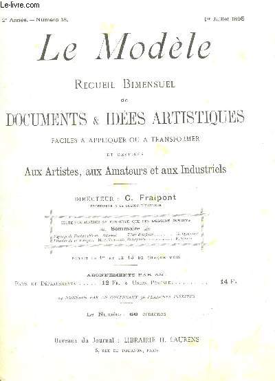 LE MODELE - 2e ANNEE - N13 - 1er juillet 1895 / Paysage de Fontainebeau - Litanies de la Vierge - Tetes d'enfants - Rossignols  / COMPLET.