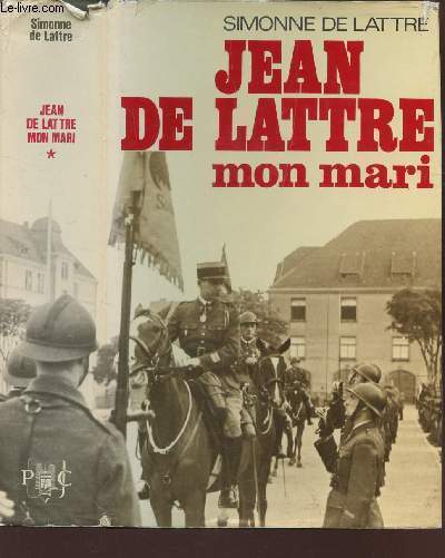JEAN DE LATTRE MON MARI.